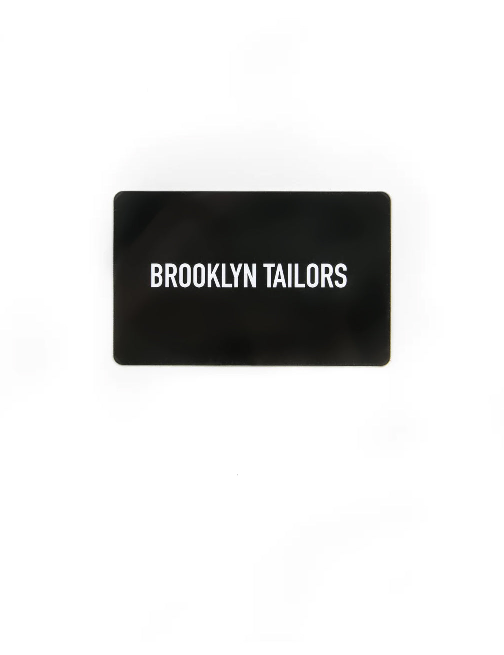Flat shot of Brooklyn Tailors Gift Card